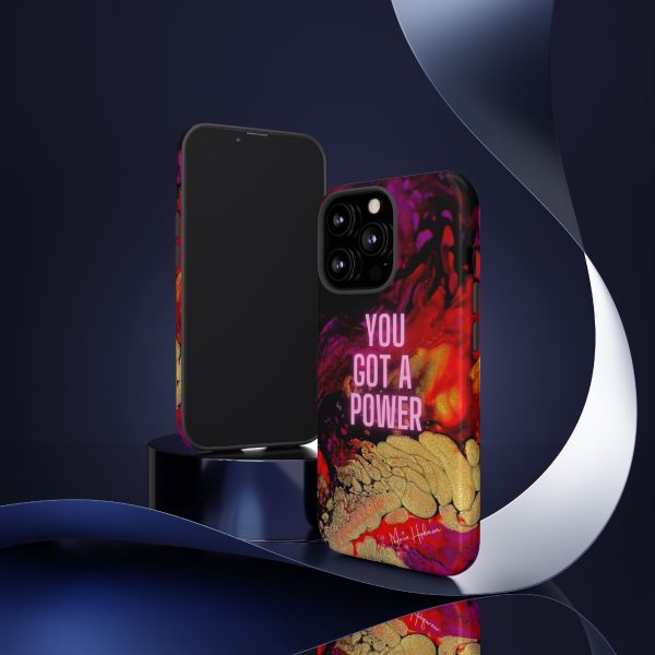 You Got a Power iPhone Tough Case - Google Pixel, iPhone & Samsung - Image 2