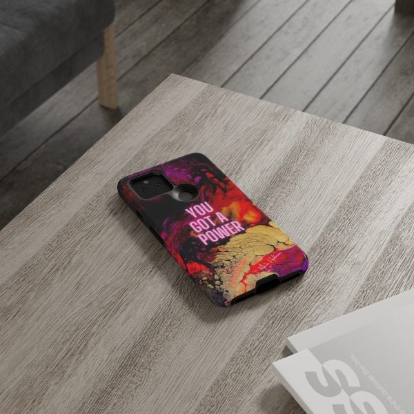 You Got a Power iPhone Tough Case - Google Pixel, iPhone & Samsung - Image 84
